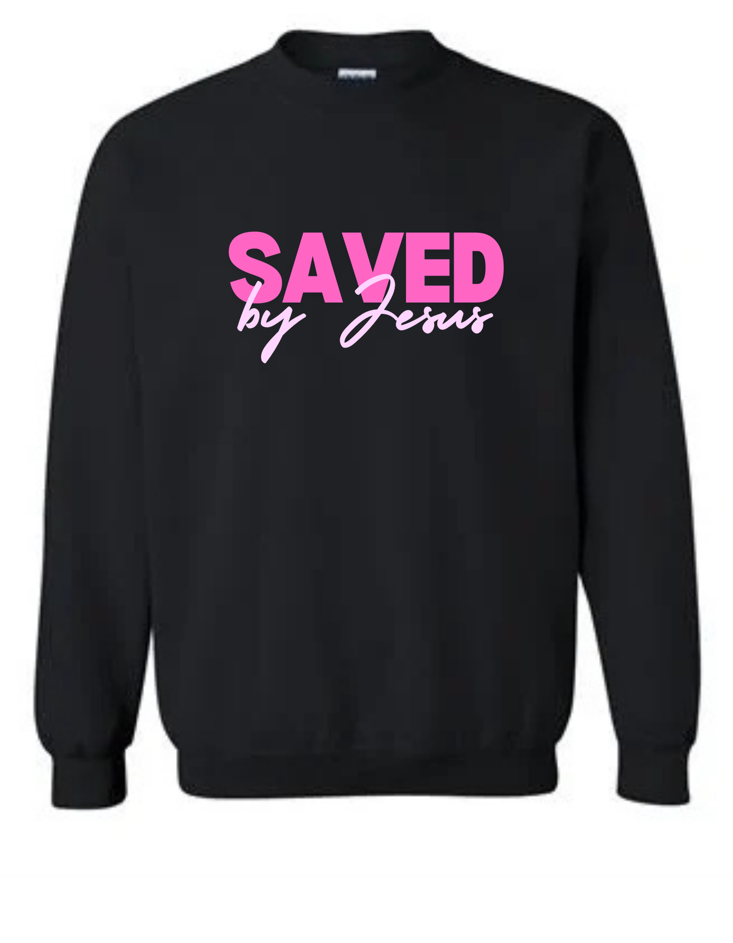 New! PINK SAVED BY JESUS SWEATSHIRT