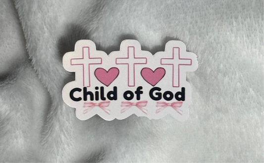 NEW! Child of God sticker