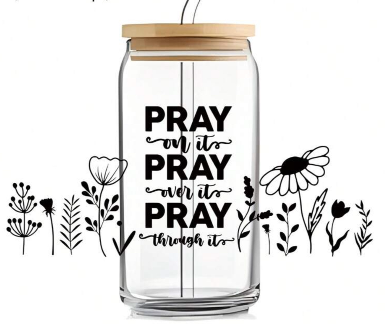 Pray on it glass cup