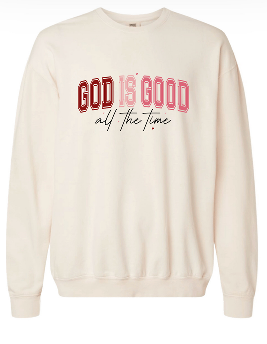 New! God Is Good Sweatshirt